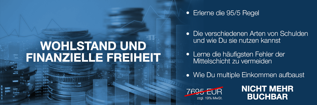 Wohlstand und finanzielle Freiheit